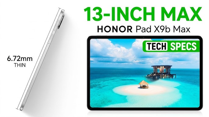 HONOR Pad X9b Max : une tablette pensée pour le divertissement
