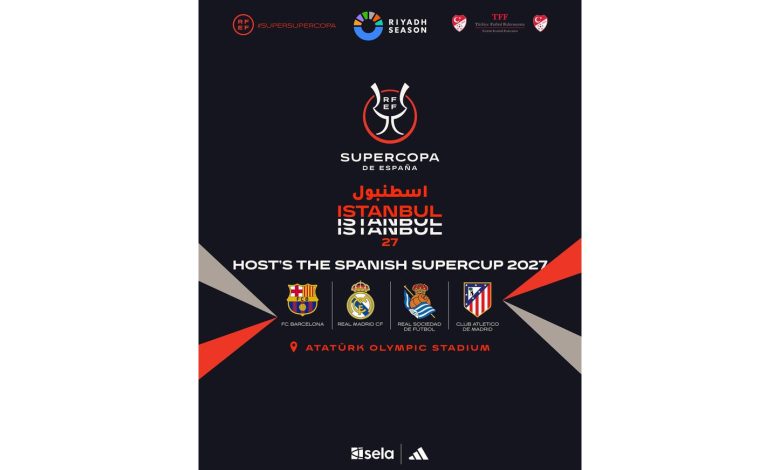 Riyadh Season sponsorisera la Supercoupe d’Espagne 2027 à Istanbul